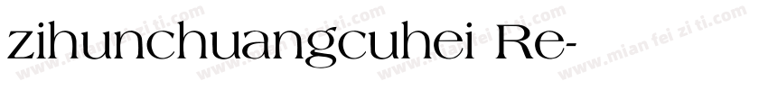 zihunchuangcuhei Re字体转换